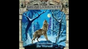 Das Hörspiel "Der Werwolf"