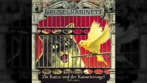Das Hörspiel Die Katze und der Kanarienvogel