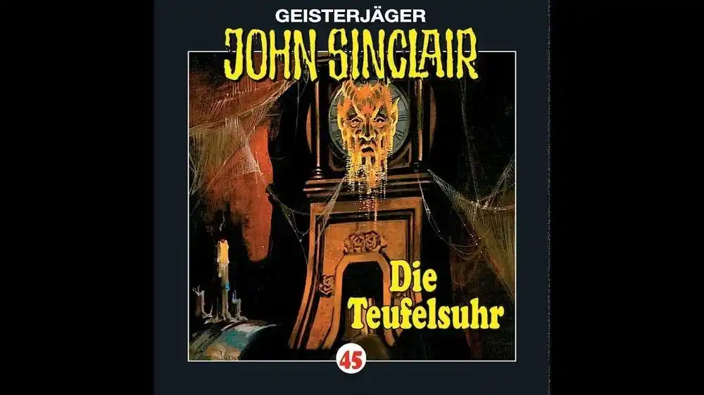 Das John-Sinclair-Hörspiel "Die Teufelsuhr"