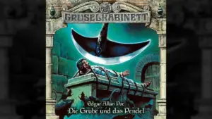 Das Hörspiel "Die Grube und das Pendel"