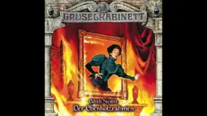 Der Ebenholzrahmen: Großartige Gruselkabinett - Folge 112 Das gruselige Hörspiel "Der Ebenholzrahmen"