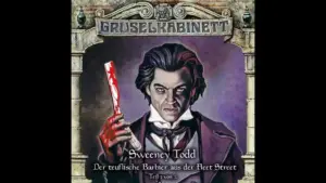 Das Hörspiel Sweeney Todd-Der teuflische Barbier aus der Fleet Street