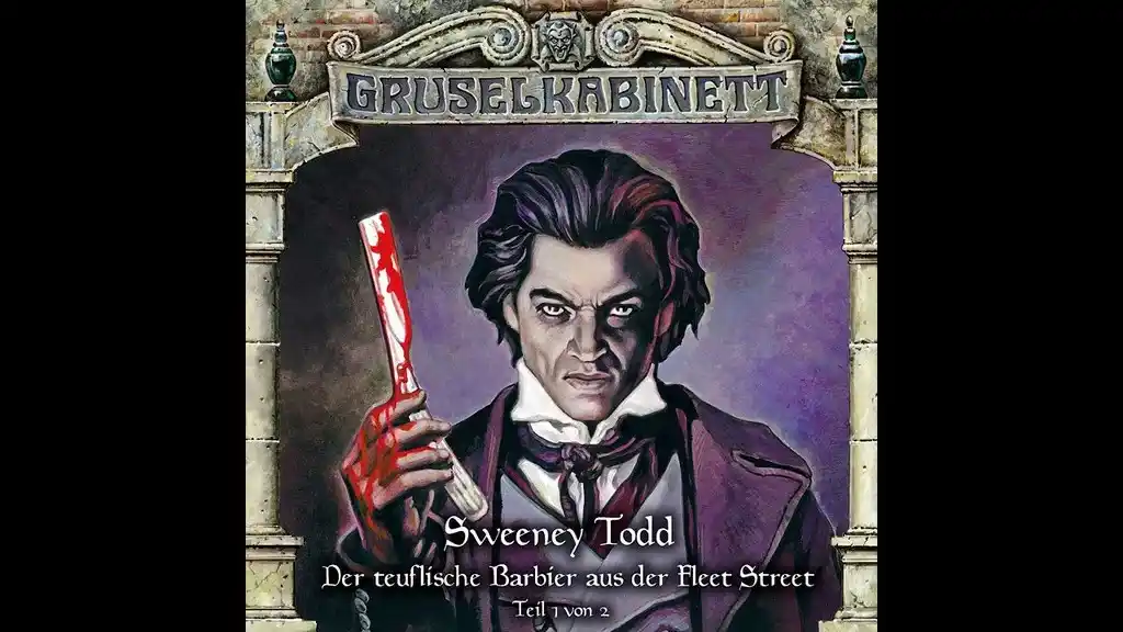Das Hörspiel Sweeney Todd-Der teuflische Barbier aus der Fleet Street