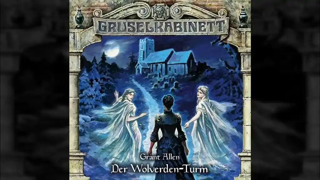 Der Wolverden-Turm; fesselndes Hörspiel