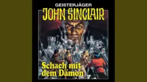 Schach mit dem Dämon, John-Sinclair-Hörspiel