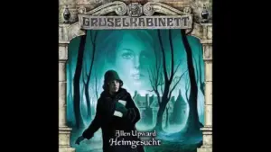 Heimgesucht, schauriges Hörspiel